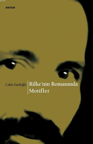 Rilke'nin Romanında Motifler