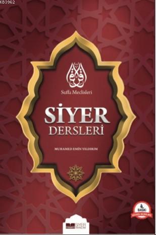 Suffa Meclisleri Siyer Dersleri
