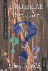Tartışılan Sorular