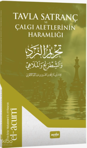 Tavla Satranc ve Çalgı Aletlerinin Haramlığı