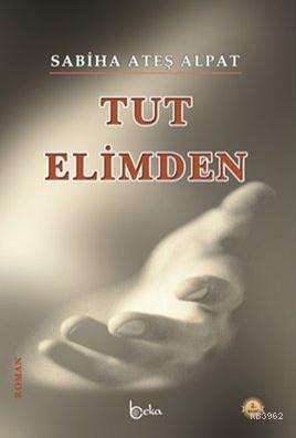 Tut Elimden
