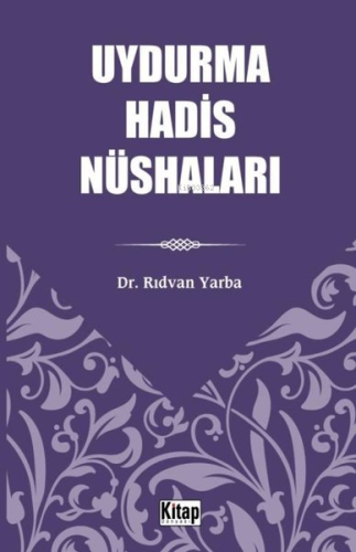 Uydurma Hadis Nüshaları