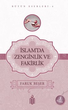 İslamda Zenginlik ve Fakirlik