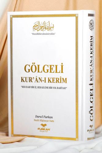 Gölgeli Kuran  Kalemle Yazılabilen Kuranı Kerim (Beyaz)