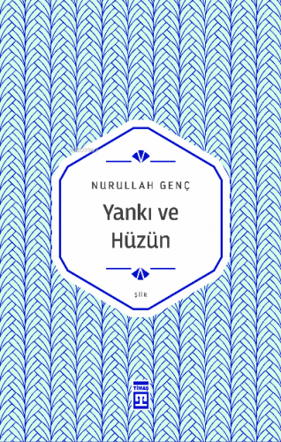 Yankı ve Hüzün