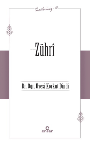 Zührî (Öncülerimiz-50)